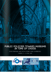 Actas da Conferência "Public Policies toward museums in times of crisis"