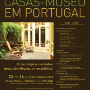 9º Encontro Casas-Museu em Portugal – programa completo