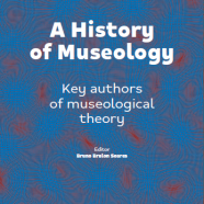 A History of Museology – Publicação do ICOFOM